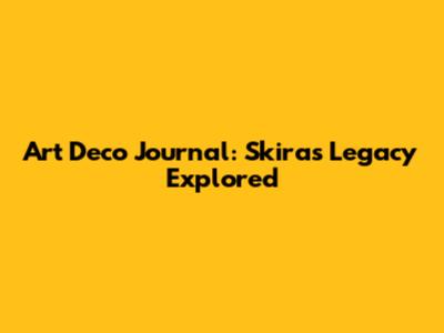 Art Deco Journal: Skira's Legacy Explored
