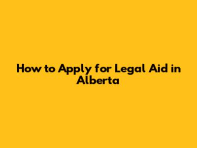 How to Apply for Legal Aid in Alberta
