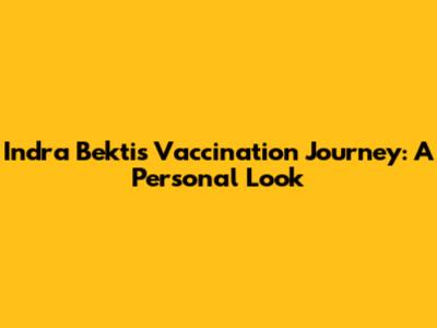 Indra Bekti's Vaccination Journey: A Personal Look