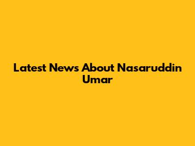 Latest News About Nasaruddin Umar