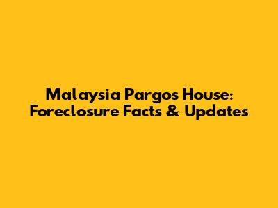 Malaysia Pargo's House: Foreclosure Facts & Updates