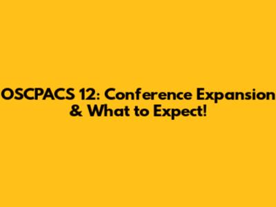 OSCPACS 12: Conference Expansion & What to Expect!