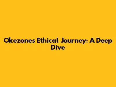 Okezone's Ethical Journey: A Deep Dive