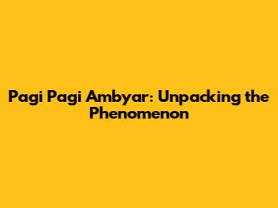Pagi Pagi Ambyar: Unpacking the Phenomenon