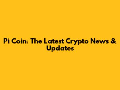 Pi Coin: The Latest Crypto News & Updates