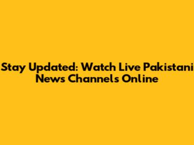 Stay Updated: Watch Live Pakistani News Channels Online