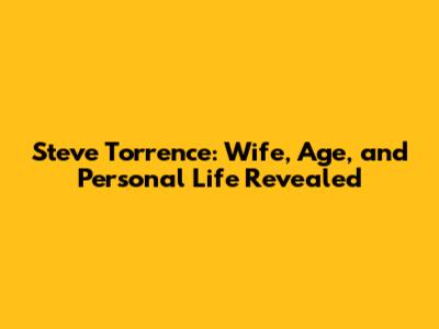 Steve Torrence: Wife, Age, and Personal Life Revealed